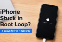 iPhone Stuck in Boot Loop? 4 Ways to Fix It Quickly